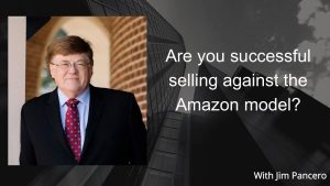 Graphic showing Jim Pancero in an archway with the text, "Are you successful selling against Amazon?" on the right.