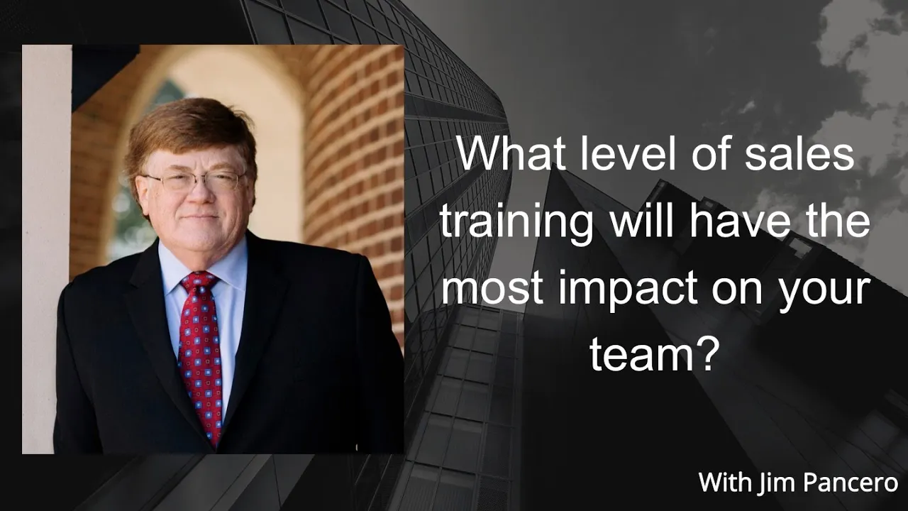 Graphic showing Jim Pancero in an archway with the text, "What level of sales training will have the most impact on your team?" on the right.