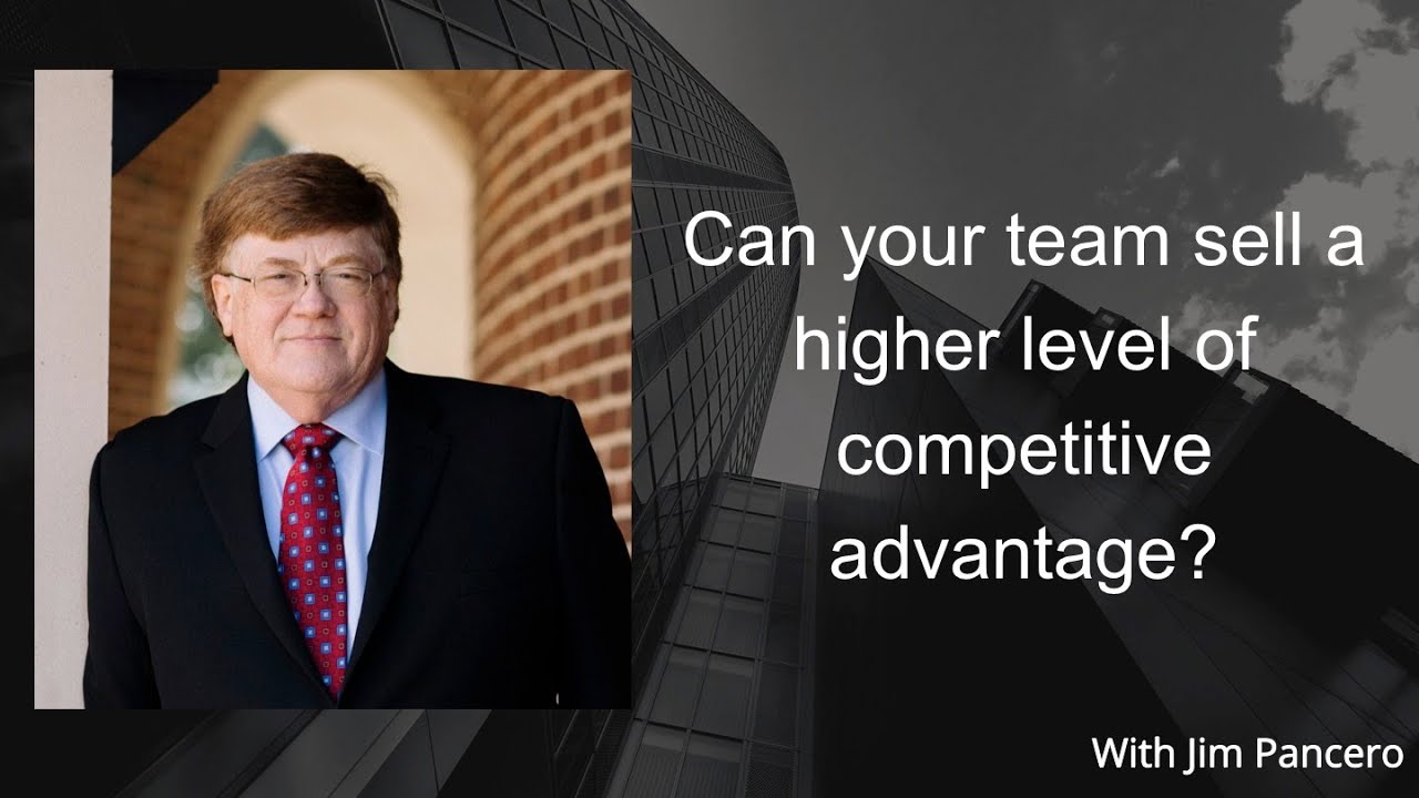 Graphic showing Jim Pancero in an archway with the text, "Can your team sell a higher level of competitive advantage?" on the right