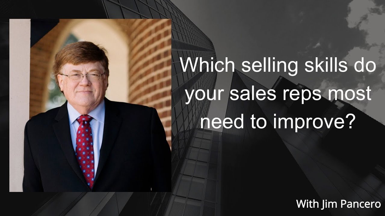 Graphic showing Jim Pancero in an archway with the text, "What selling skills do your sales reps most need to improve?" to the right.