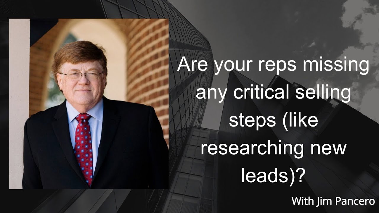 Graphic showing Jim Pancero in an archway with the text, "Are your reps missing any critical selling steps (like researching new leads)?" on the right.