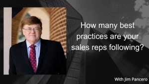 Graphic showing Jim Pancero in an archway with the text, "How many best practices are your sales reps following?" on the right.