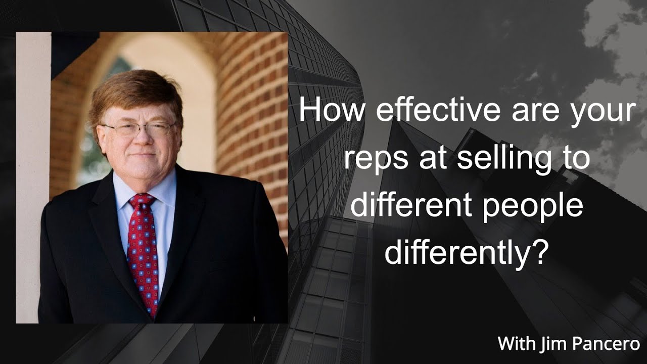 Graphic showing Jim Pancero in an archway with the text, "How effective are your reps at selling to different people differently?" on the right.