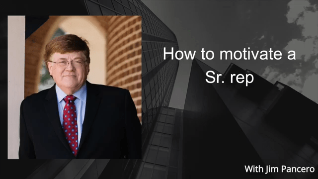 Graphic showing Jim Pancero in an archway with the text, "How to motivate a Sr. rep" on the right.